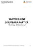 SANTEX E-LINE SKJUTBARA PARTIER