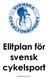 Elitplan för svensk cykelsport