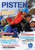 PISTEN2012. BILDCoLLAGE. Vad kravs? Så gör du! Att komma in på skidgymnasium ULLNABACKEN INOMHUSBACKE. Grupperna rapporterar från E till Masters