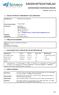 Komponent EG-Nr. CAS-Nr. Konc. (%) Klassificering. Formaldehyd 37% 200-001-8 50-00-0 30 T; R23/24/25-34-40-43 64-17-5 64-19-7