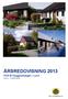 ÅRSREDOVISNING 2013 HSB Brf Byggnadslagen i Lund Org nr 716406-8087