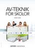 AV-TEKNIK FÖR SKOLOR HÖST 2014. AB Wiktors AV-Line - Rev. 20140923