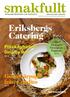 smakfullt Eriksbergs Catering Goda bärpajer från Condito Fläsknyheter! Dingley Dell Nyhet! Ekologisk Parmigiano Reggiano