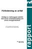 Förbränning av avfall. Utsläpp av växthusgaser jämfört med annan avfallsbehandling och annan energiproduktion