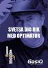 SVETSA DIG RIK MED OPTIMATOR