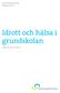 Idrott och hälsa i grundskolan