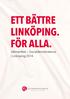 ETT BÄTTRE LINKÖPING. FÖR ALLA. Valmanifest Socialdemokraterna i Linköping 2014.