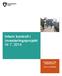 Intern kontroll i investeringsprojekt Nr 7, 2014. Projektrapport från Stadsrevisionen