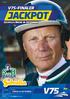 banprogram V75-FINALER SOLVALLA LÖRDAG 26 SEPTEMBER DATUM V75-OMGÅNG 52 LÖRDAG 26 SEPTEMBER FÖRSTA START 14.45