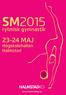 SM2015 23-24 MAJ. rytmisk gymnastik. Högskolehallen Halmstad. www.halmstadrg.se