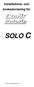 Installations- och bruksanvisning för SOLO. SOLO C 1402-119 ver. 1.6