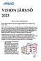 VISION JÄRVSÖ 2023. Järvsö i ett 15-årsperspektiv