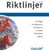 Riktlinjer. för utsläpp. av avloppsvatten. från industrier. och andra. verksamheter. i Dalarna