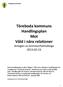Töreboda kommuns Handlingsplan Mot Våld i nära relationer Antagen av kommunfullmäktige 2015-02-23