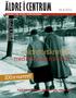 Äldreforskningen. med den äldre i centrum. 100:e numret! Nr 4:2013. Carl Johan de geer: kampen går vidare 78. tidskrift för aktuell äldreforskning