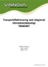 Transporteffektivisering med integrerad informationsteknologi TRANSMIT