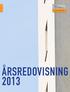 ÅRSREDOVISNING 2013 BYGGMÄSTARE ANDERS J AHLSTRÖM FASTIGHETS AB (PUBL)