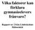 Vilka faktorer kan förklara gymnasieelevers frånvaro? Rapport nr 2 från Lindeskolans Hälsoenkät