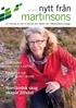 nytt från Norrländsk skog skapar tillväxt Martinsons investerar i Hällnäs Engagerat par sätter fåren i arbete