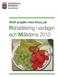 RoM-projekt med fokus på. Rehabilitering i vardagen och Måltiderna 2010