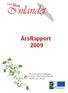 Leader. Inlandet. ÅrsRapport 2009. En livskraftig landsbygd främjar allas livskvalitet och hållbar utveckling