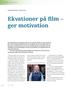 Ekvationer på film ger motivation