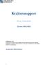 Kvalitetsrapport. Åtorps förskoleklass. Läsåret 2012/2013. Ansvarig rektor: Mikael Johansson