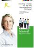 Manual. Livsviktig kunskap för dig med långvarig smärta/ fibromyalgi. för primärvården. Reumatikerförbundet