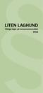 Liten laghund Konsumentverket 2012 ISBN 978-91-7398-963-3 Sjunde omarbetade och utökade upplagan Layout: Spenat reklambyrå Tryck: Elanders Sverige AB