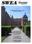 Skarhults Slott! Målet för årets vårutflykt! Fler bilder inne i tidningen