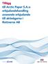 Tillägg till Arctic Paper S.A.:s erbjudandehandling avseende erbjudande till aktieägarna i Rottneros AB