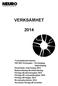 VERKSAMHET 2014 Verksamhetsberättelse, NEURO Förbundet - Norrköping Söderköping Ekonomisk redovisning 2014 Balansräkning Resultaträkning