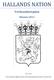 HALLANDS NATION. Verksamhetsplan. Hösten 2011. Quratelet: Elinor Lavesson, Magnus Norrby, Robin Nerborg, Maria Schalén och Filip Erntell.