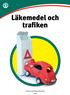 Läkemedel och trafiken