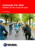 Cyklande För Alla! Konsten att lära vuxna att cykla
