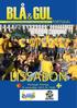 PORTUGAL. Svenska supporterambassadens supporterguide. Nummer 16 LISSABON. Portugal Sverige, 15 november 2013, kl. 19:45