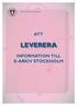 ATT LEVERERA INFORMATION TILL E-ARKIV STOCKHOLM