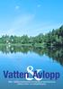 Vatten Avlopp. ABVA Allmänna bestämmelser för brukande av Salems kommuns allmänna vatten- och avloppsanläggning