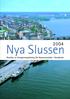 Nya Slussen. Resultat av formgivningstävling för Slussenområdet i Stockholm