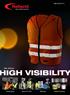 KATALOG N o 15. We deliver IGH VISIBILITY. Yrkesvästar Sport & fritid Reflexer Reflexmaterial