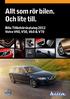Allt som rör bilen. Och lite till. Bilia Tillbehörskatalog 2012 Volvo V40, V50, V60 & V70