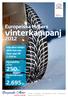 vinterkampanj 250 kr 2.695 kr Europeiska Motors Hjulskifte endast Köp dina vinterdäck Spar upp till 2.036 kr Motorvärmare från