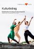 Kulturbidrag. Bestämmelser för bidrag till kulturverksamhet. Antagna av kultur- och fritidsnämnden 2015-10-12 57