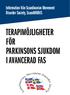 Information från Scandinavian Movement. Terapimöjligheter för Parkinsons sjukdom i avancerad fas