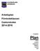 Arbetsplan Förskoleklassen Castorskolan 2014-2015. Föreskrifter. Plan. Policy Program Reglemente Riktlinjer Strategi Taxa