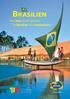 När resor är din passion är Brasilien din destination!