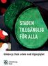 STADEN TILLGÄNGLIG FÖR ALLA