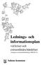 Lednings- och informationsplan. vid kriser och extraordinära händelser. Salems kommun. (Antagen av kommunfullmäktige 2008-06-12)