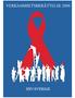 Hiv-Sverige 2009 Layout: Lasse Lindberg Omslag: World AIDS Campaign