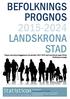 BEFOLKNINGS PROGNOS 20152024 LANDSKRONA STAD